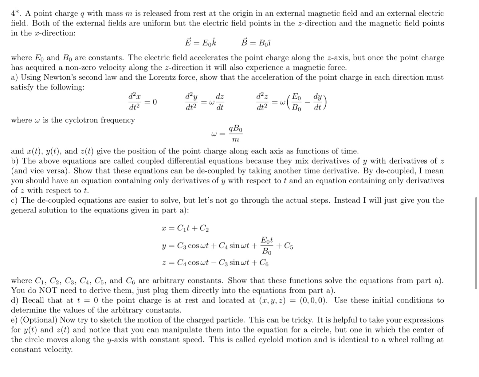 Solved 4∗ A Point Charge Q With Mass M Is Released From