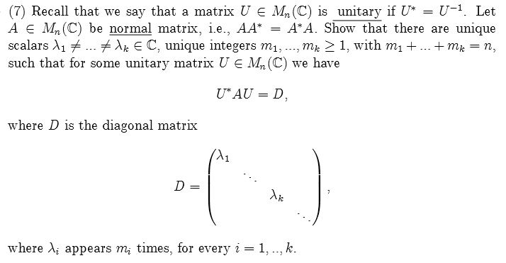 Solved 7 Recall That We Say That A Matrix U E M C Is U Chegg Com