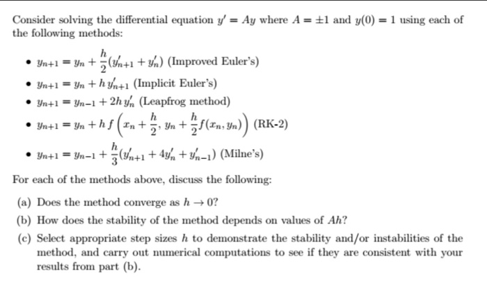 Solved Consider solving the differential equation y' = Ay | Chegg.com