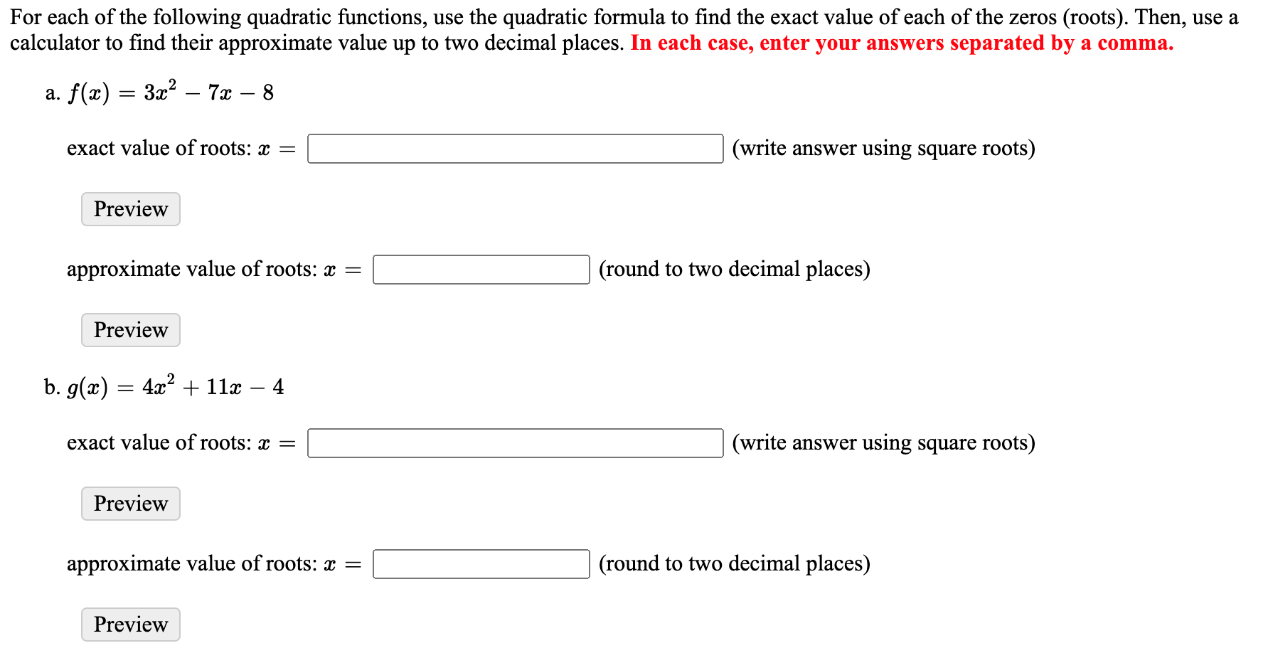 find the zeros of each quadratic function by taking square roots