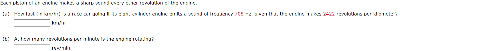 Solved Each piston of an engine makes a sharp sound every | Chegg.com