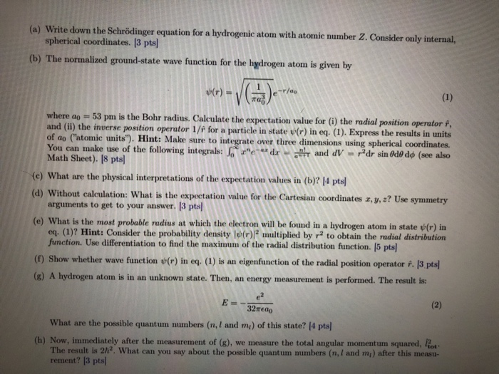 Solved (a) Write down the Schrödinger equation for a | Chegg.com