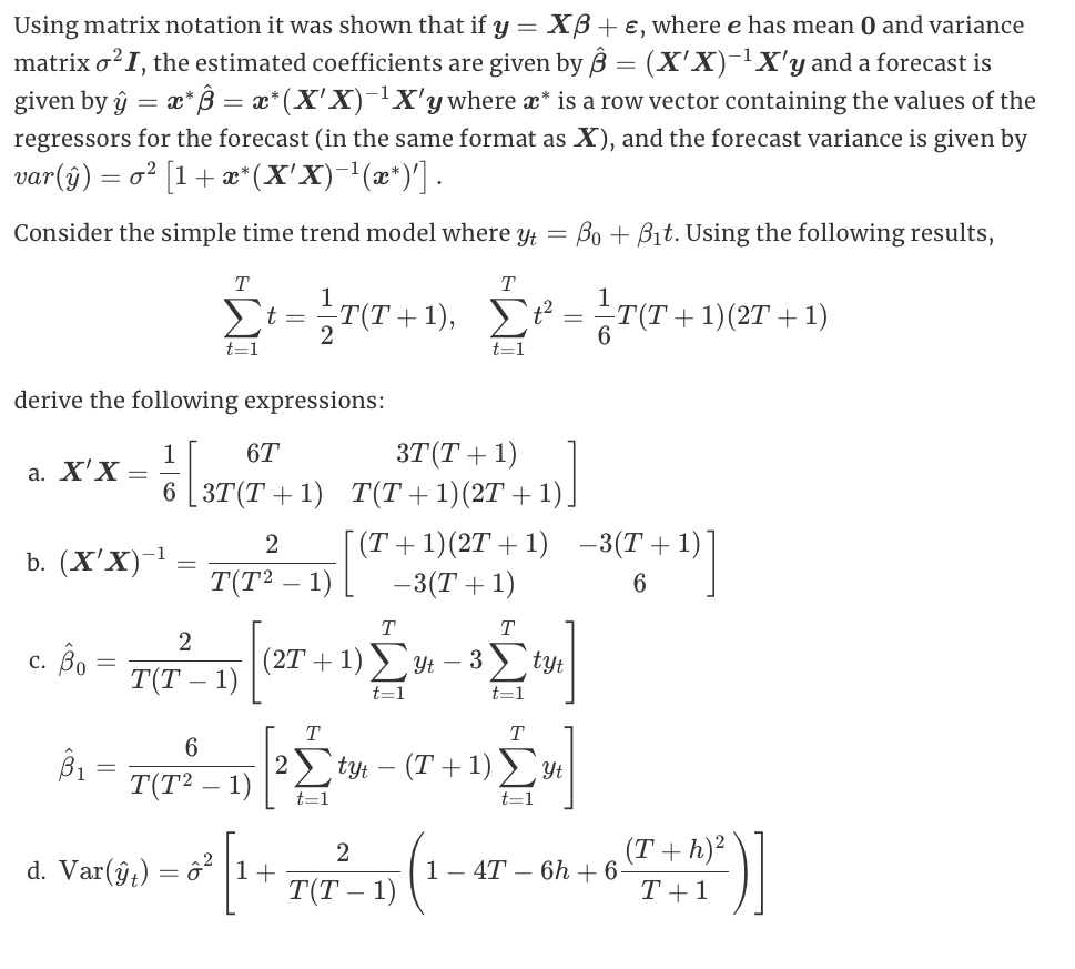 Using Matrix Notation It Was Shown That If Y X Chegg Com