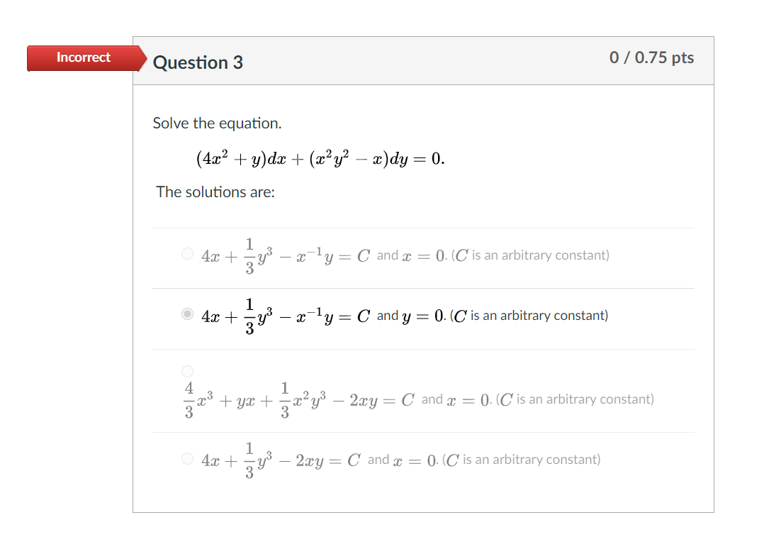 Solved Incorrect Question 3 0 / 0.75 pts Solve the equation. | Chegg.com