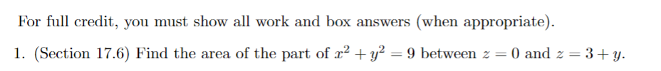 Solved For full credit, you must show all work and box | Chegg.com