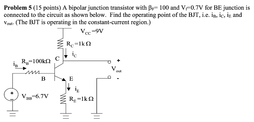 Solved Problem 5 (15 Points) A Bipolar Junction Transistor | Chegg.com