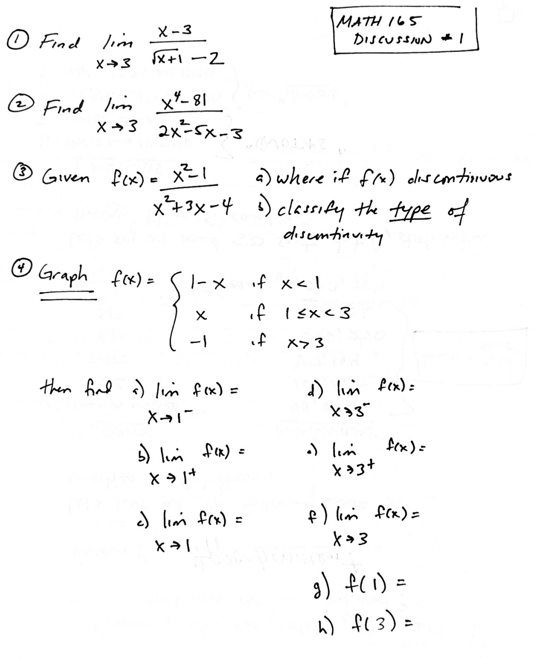 Solved Find limx→3x+1−2x−3 MATH 165 Discussion * 1 Find | Chegg.com