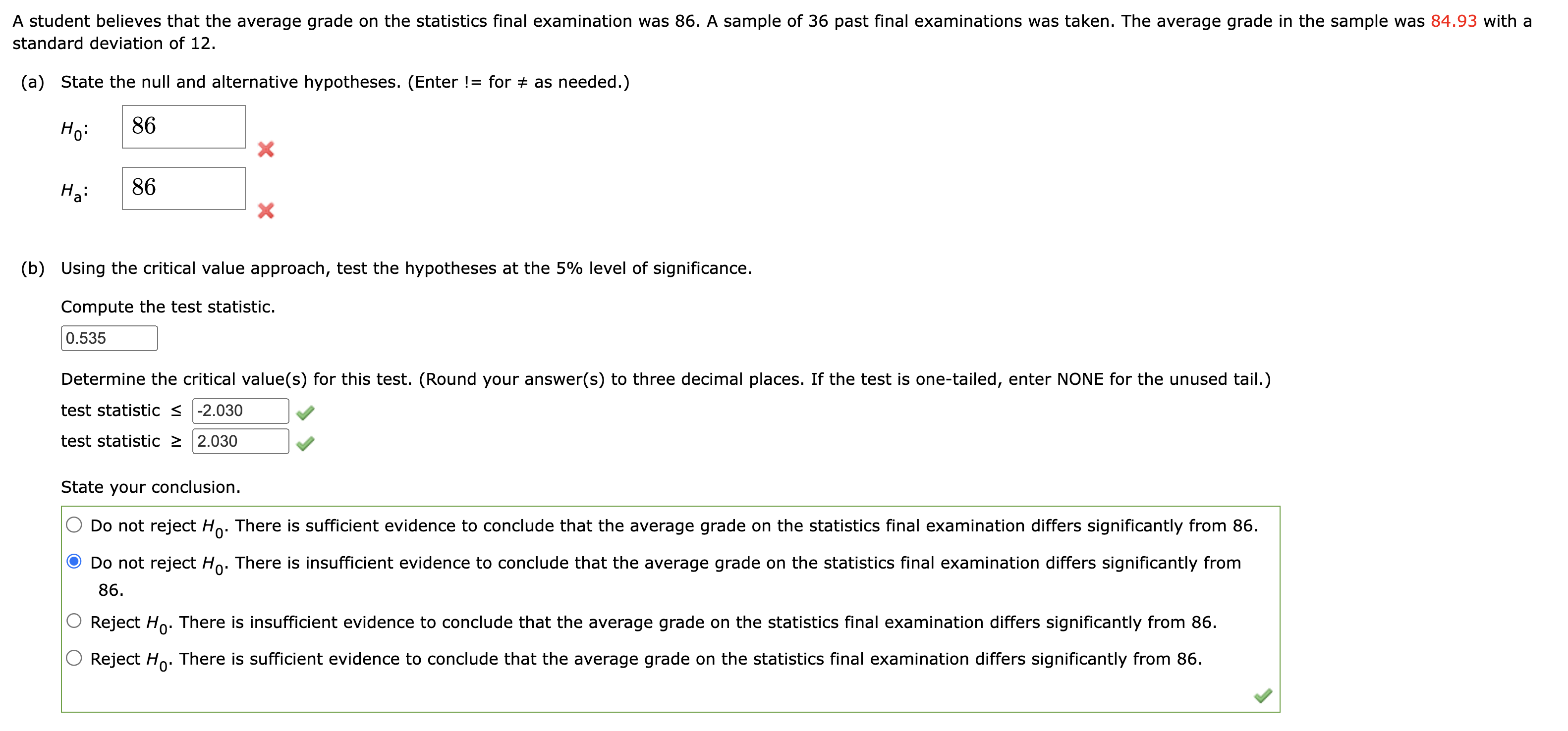 Solved Student Believes That The Average Grade On The | Chegg.com