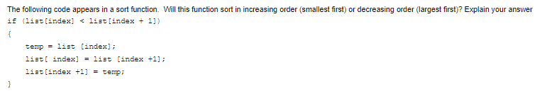 Solved The following code appears in a sort function. Will | Chegg.com