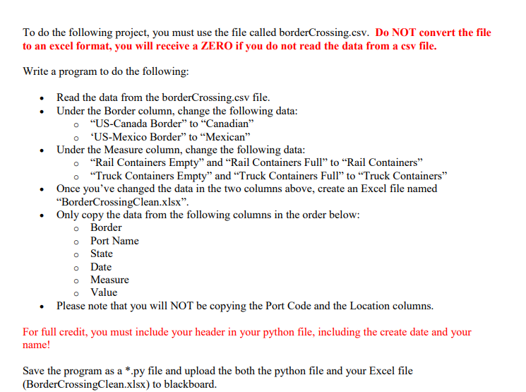 Solved To Do The Following Project You Must Use The File Chegg