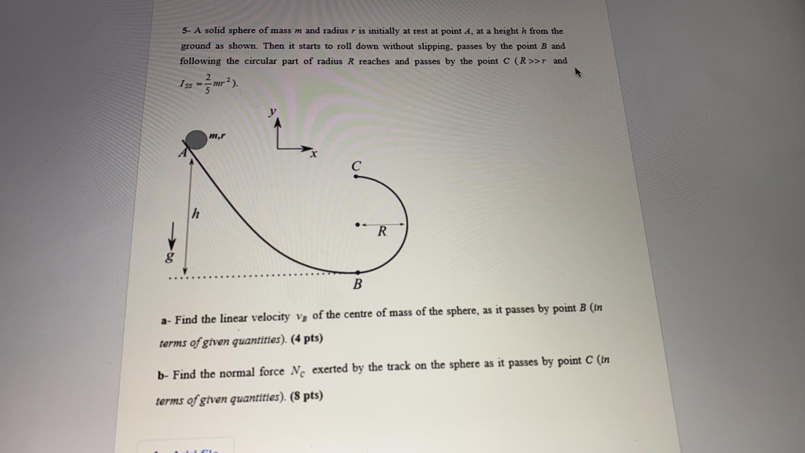Solved 5- A solid sphere of mass m and radius r is initially | Chegg.com