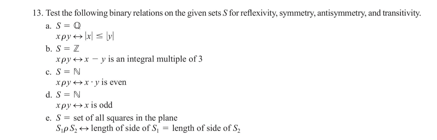 Solved 13. Test The Following Binary Relations On The Given | Chegg.com