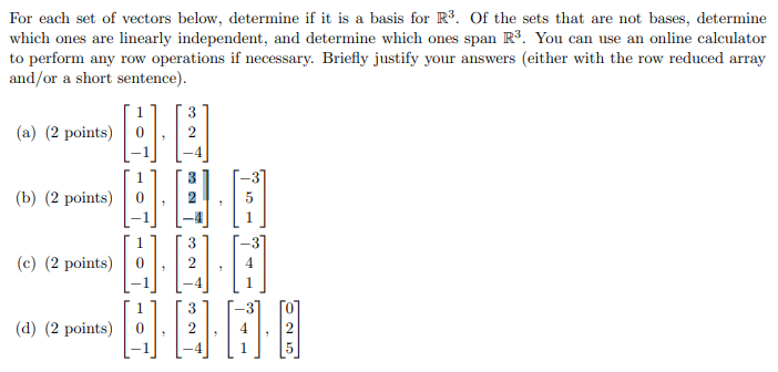 Solved For each set of vectors below, determine if it is a | Chegg.com