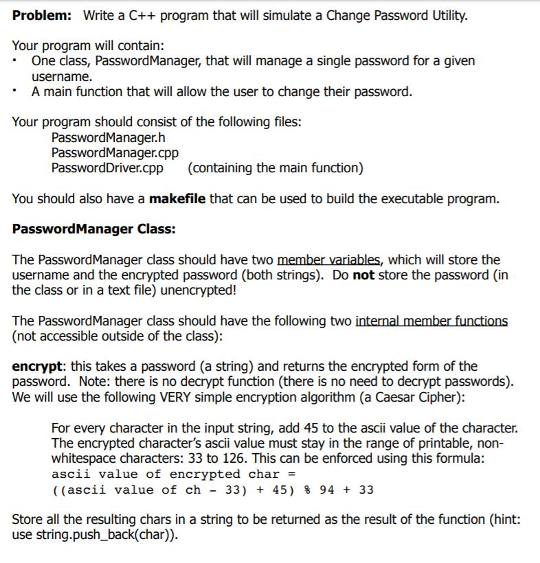 Solved Problem: Write a C++ program that will simulate a | Chegg.com