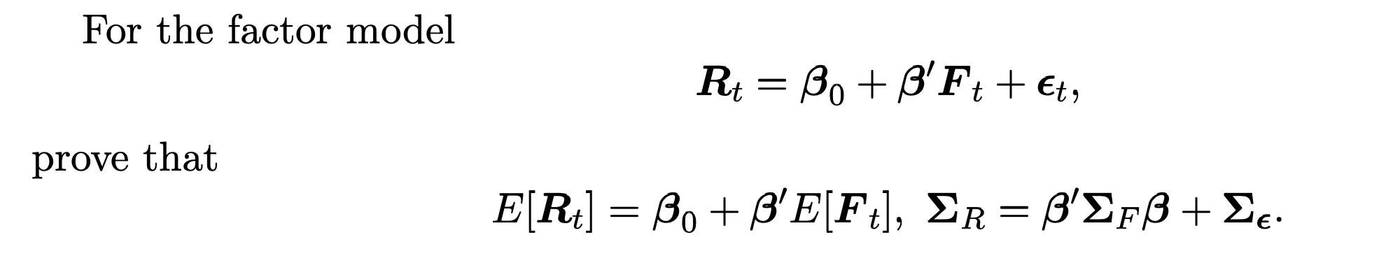 Solved For the factor model Rt = Be + B'Ft + €t, prove that | Chegg.com