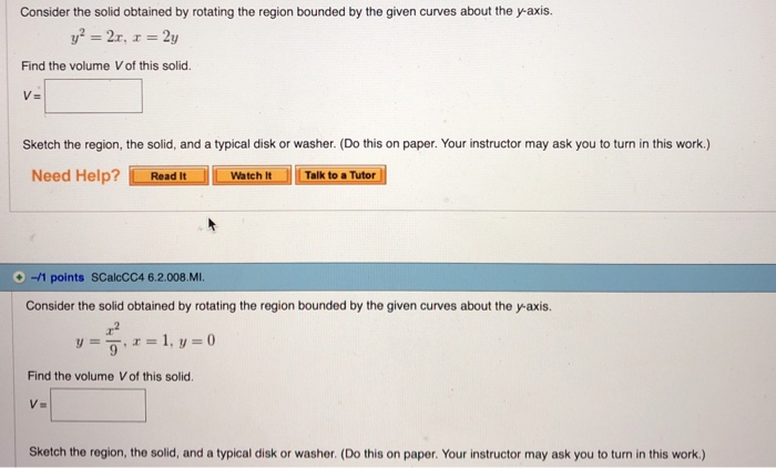 Solved Consider the solid obtained by rotating the region | Chegg.com