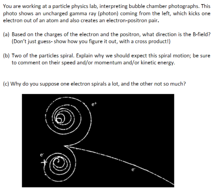 Solved You Are Working At A Particle Physics Lab, | Chegg.com