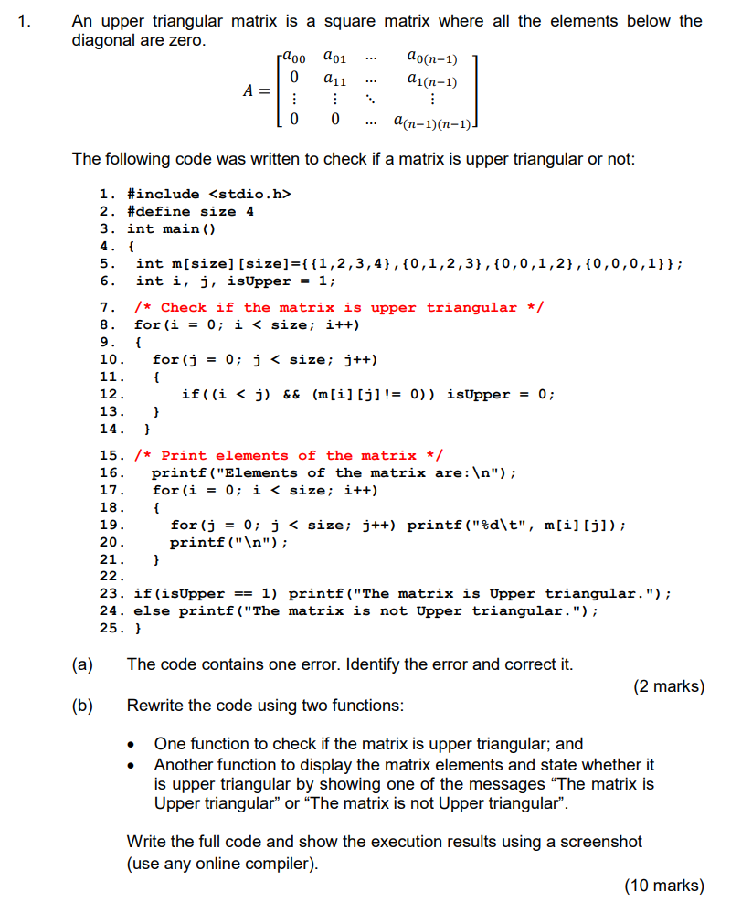 Solved An upper triangular matrix is a square matrix where | Chegg.com