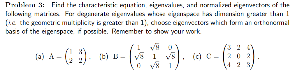 Solved Problem 3: Find the characteristic equation, | Chegg.com