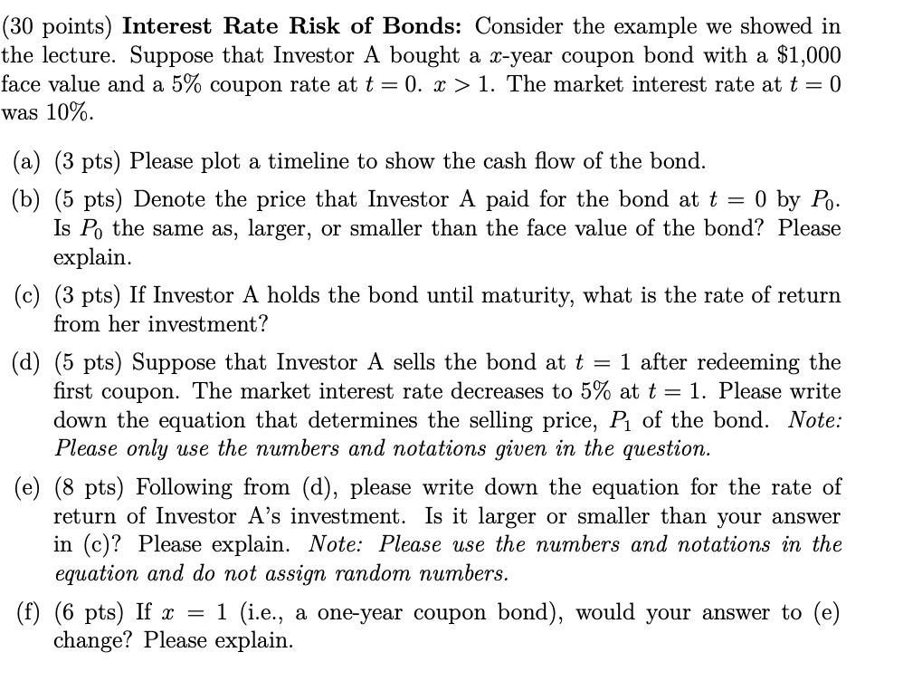 Solved (30 Points) Interest Rate Risk Of Bonds: Consider The | Chegg.com