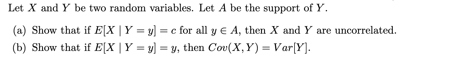 Solved Let X and Y be two random variables. Let A be the | Chegg.com