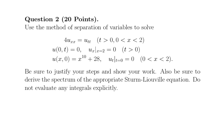 Solved Question 2 (20 Points). Use the method of separation | Chegg.com