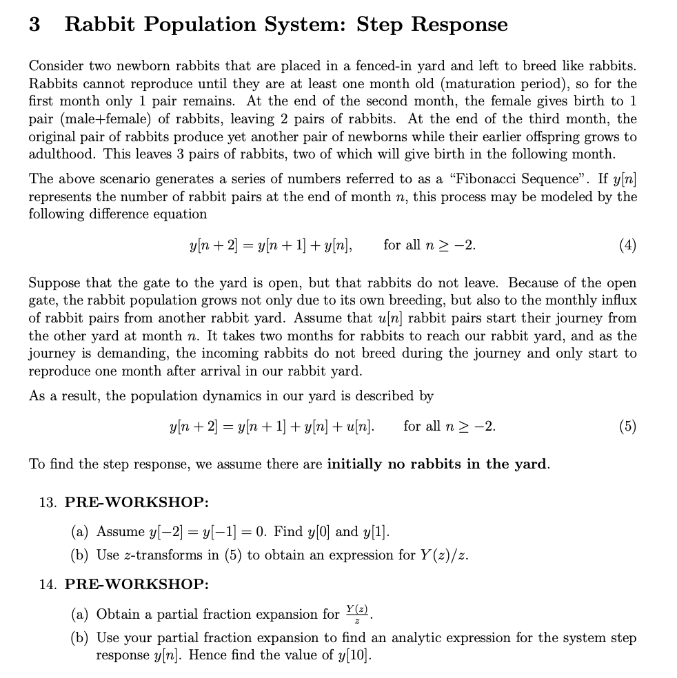 Solved 3 Rabbit Population System: Step Response Consider | Chegg.com