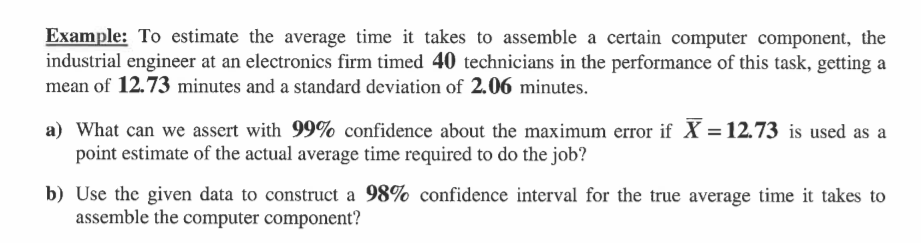 Solved Example: To estimate the average time it takes to | Chegg.com
