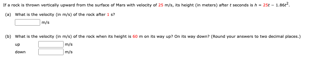 Solved If a rock is thrown vertically upward from the | Chegg.com