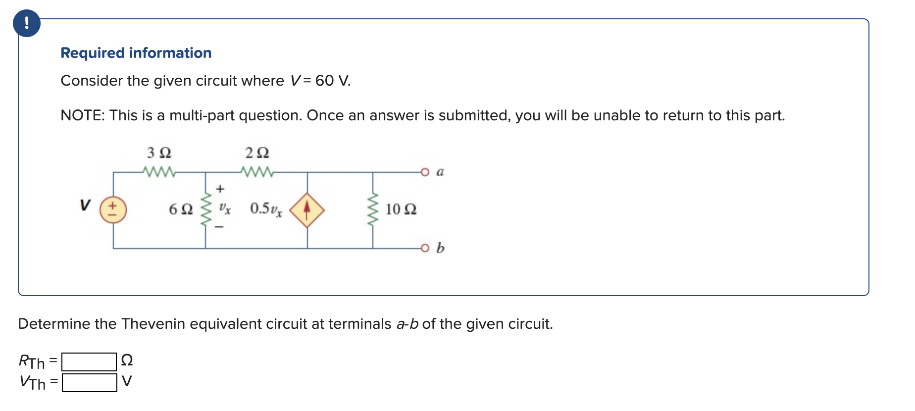 Solved Required information Consider the given circuit where | Chegg.com