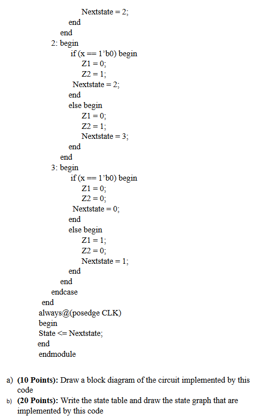 Solved the following Verilog code and answer the following | Chegg.com