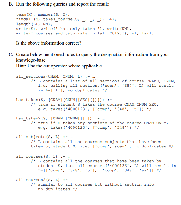 B Run The Following Queries And Report The Result Chegg Com