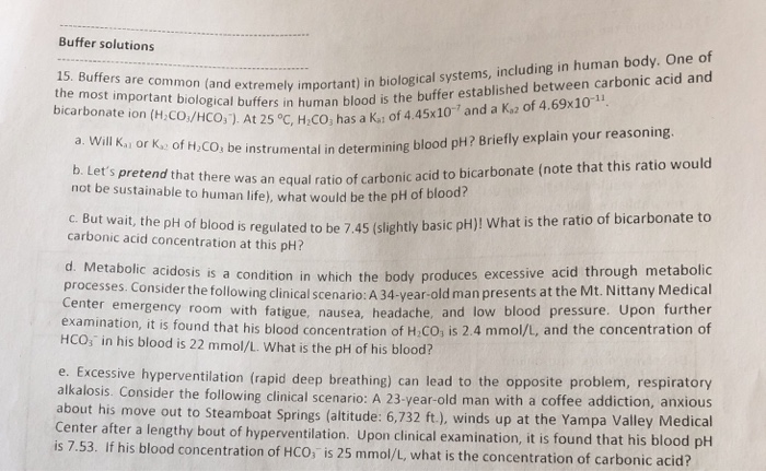 Solved Buffer solutions 15. Buffers are common (and | Chegg.com