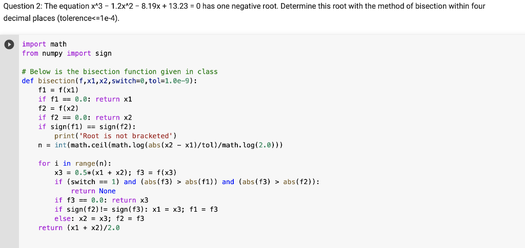 Solved Question 2: The equation x^3 - 1.2x^2 - 8.19x + 13.23 | Chegg.com