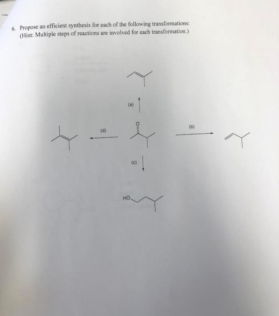 Solved 6. Propose an efficient synthesis for each of the | Chegg.com