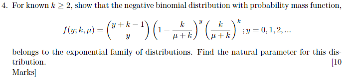 Solved 4. For known k > 2, show that the negative binomial | Chegg.com