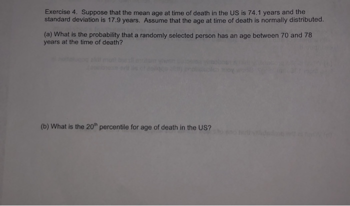 Solved Exercise 4. Suppose that the mean age at time of | Chegg.com