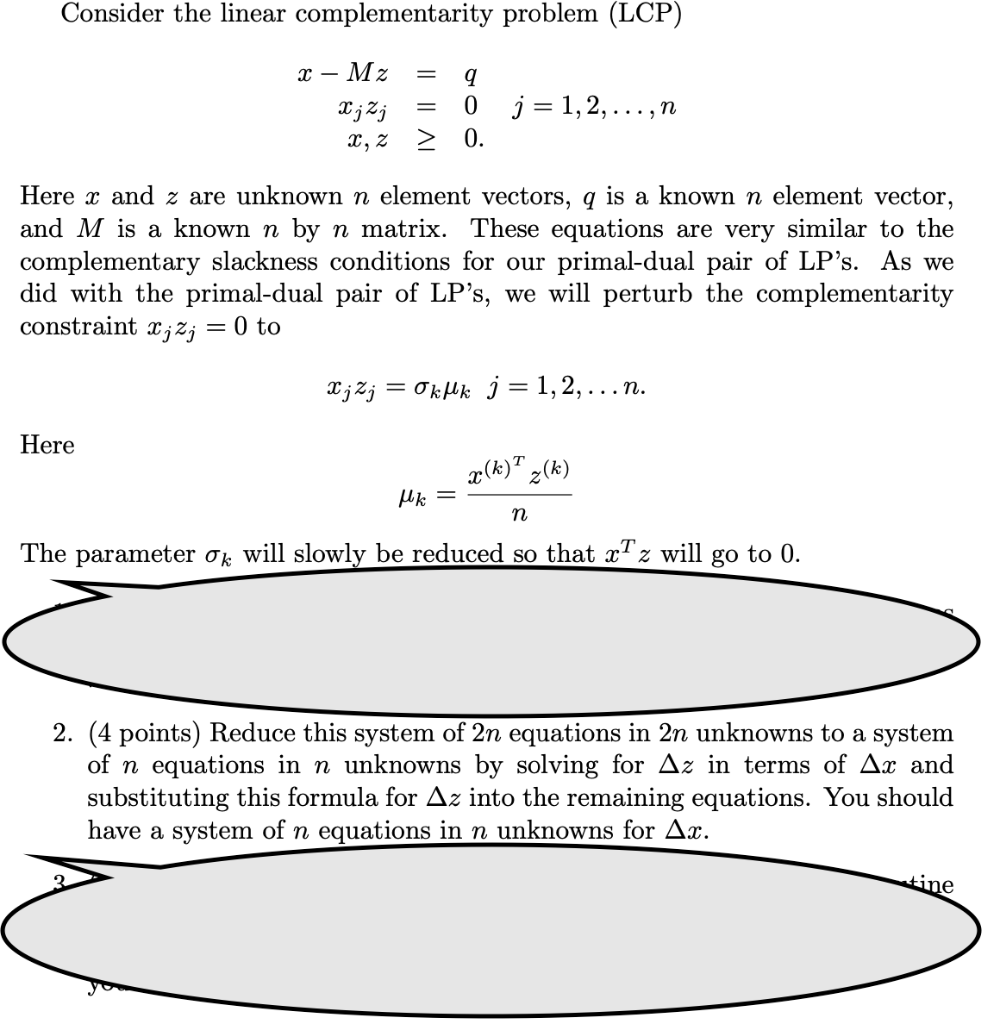 Solved Consider the linear complementarity problem (LCP) = X
