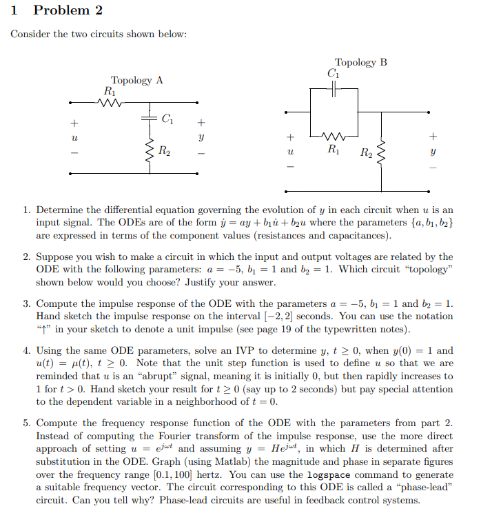 1 Problem 2 Consider the two circuits shown below: | Chegg.com
