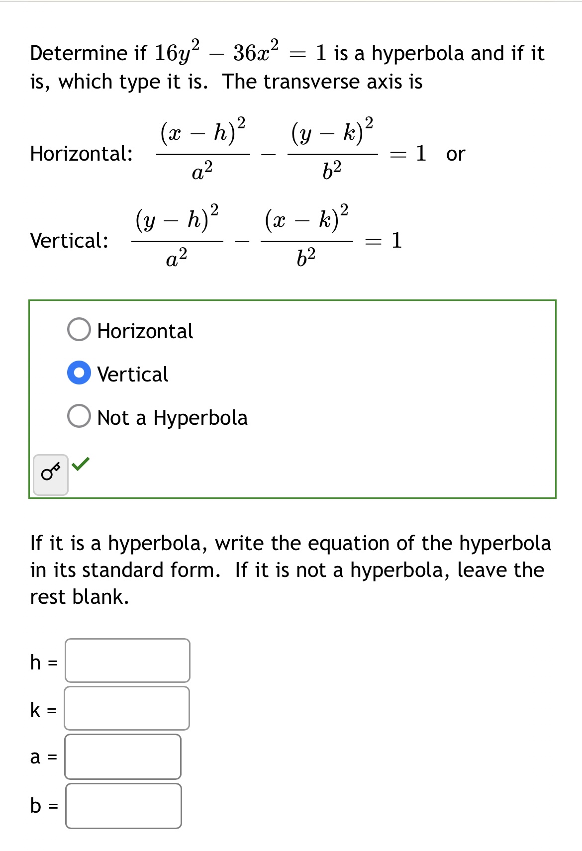 Solved Determine If 16 Y 2 36 X 2 1 Is A Hyperbola Chegg Com