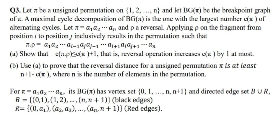 Q3. Let T be a unsigned permutation on {1, 2, ..., n} | Chegg.com