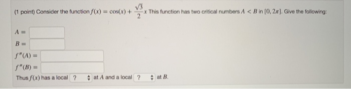 Solved (1 point) Consider the function x cos(x + x This | Chegg.com