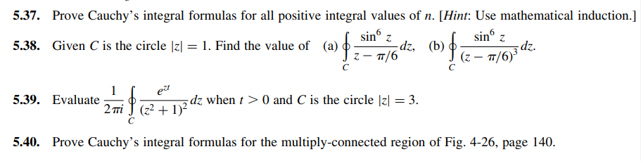 Solved 5.37. Prove Cauchy's integral formulas for all | Chegg.com