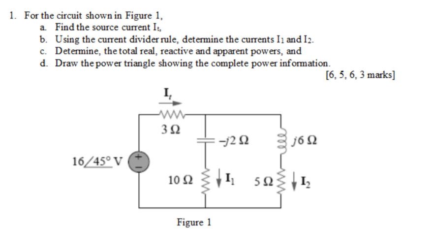 Solved 1. For the circuit shown in Figure 1, a. Find the | Chegg.com