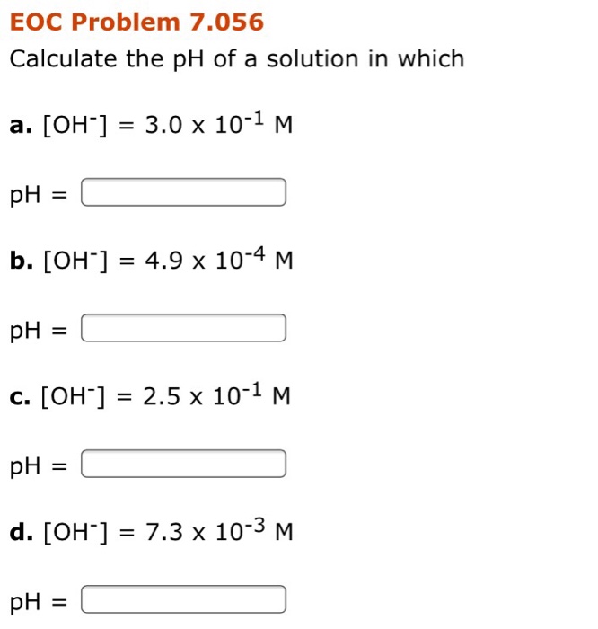 in a solution with a ph of 4 the oh- is