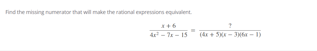 solved-find-the-missing-numerator-that-will-make-the-chegg