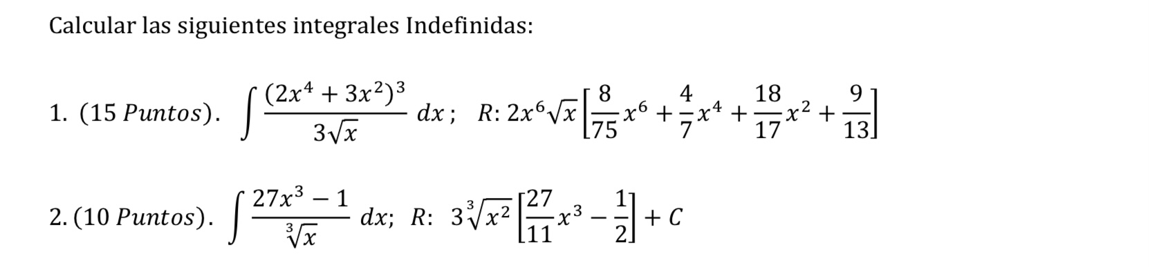 [Solved]: Calculate the following indefinite integrals Calcu
