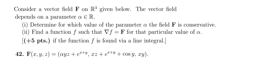 Solved Consider A Vector Field F On R3 Given Below The V Chegg Com