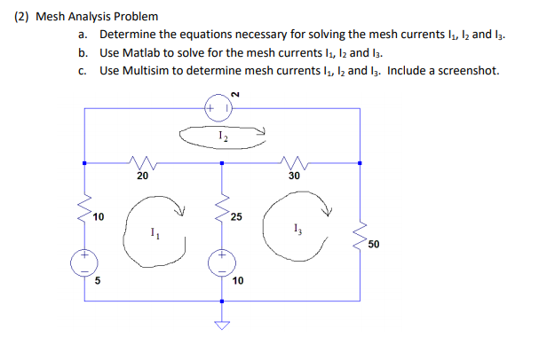 Solved (2) Mesh Analysis Problem A. Determine The Equations | Chegg.com