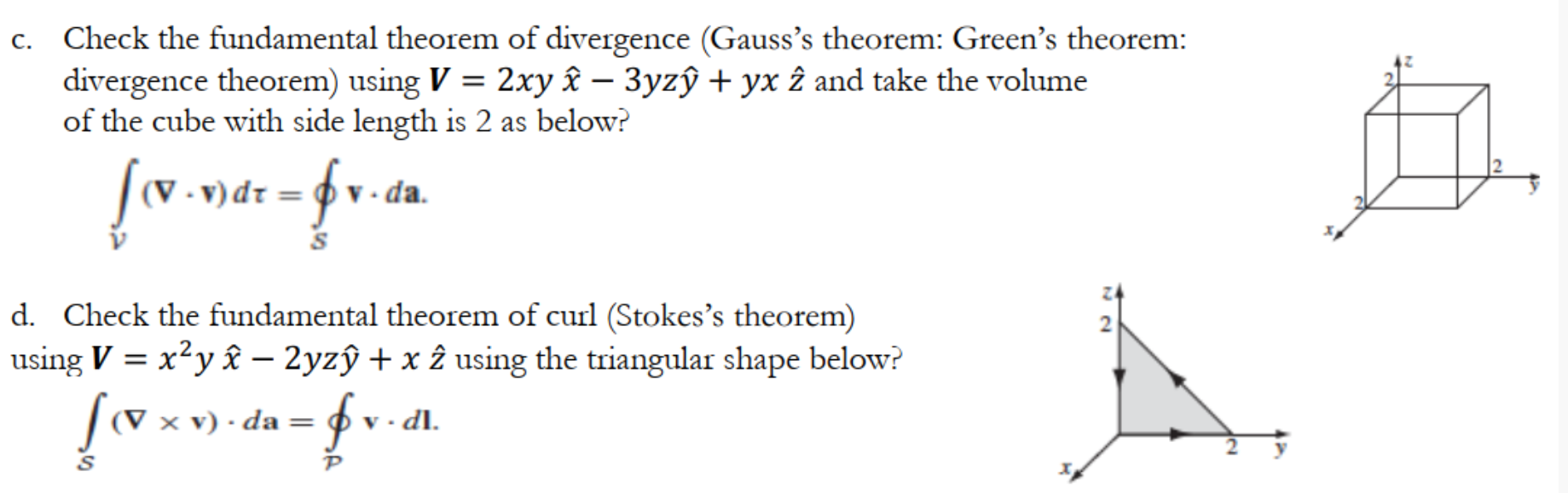 Solved C. Check The Fundamental Theorem Of Divergence 